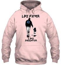 Load image into Gallery viewer, Like father like daughter Vancouver Canucks fan shirt