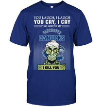 Load image into Gallery viewer, Achmed offend my Vancouver Canucks I kill you shirt