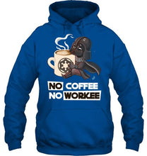 Load image into Gallery viewer, No coffee no workee darth vader shirt