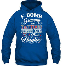 Load image into Gallery viewer, F bomb Grammy with tattoos pretty eyes and thick thighs T Shirt