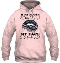 Load image into Gallery viewer, If my mouth doesn't say it my face definitely will Vancouver Canucks lips shirt