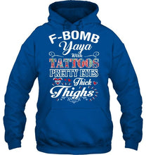 Load image into Gallery viewer, F bomb Yaya with tattoos pretty eyes and thick thighs T Shirt