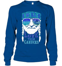 Load image into Gallery viewer, I willie love them Vancouver Canucks shirt