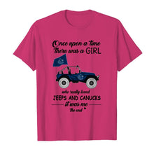 Load image into Gallery viewer, Once upon a time a girl really loved jeeps and Vancouver Canucks it was me